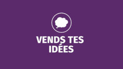 Vends tes idées